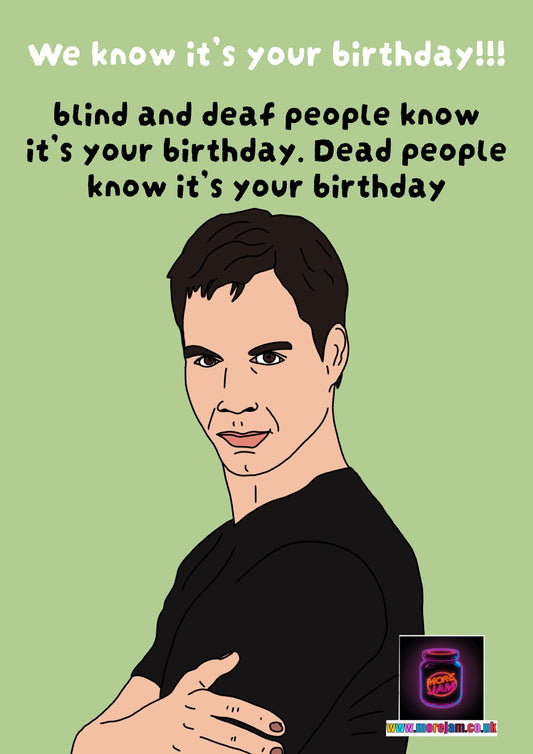 Will Truman Blind And Deaf People Know | Will & Grace Birthday Card | More Jam