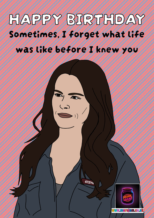 Life Before You | Funny Stevie Schitts Creek Birthday Card | More Jam