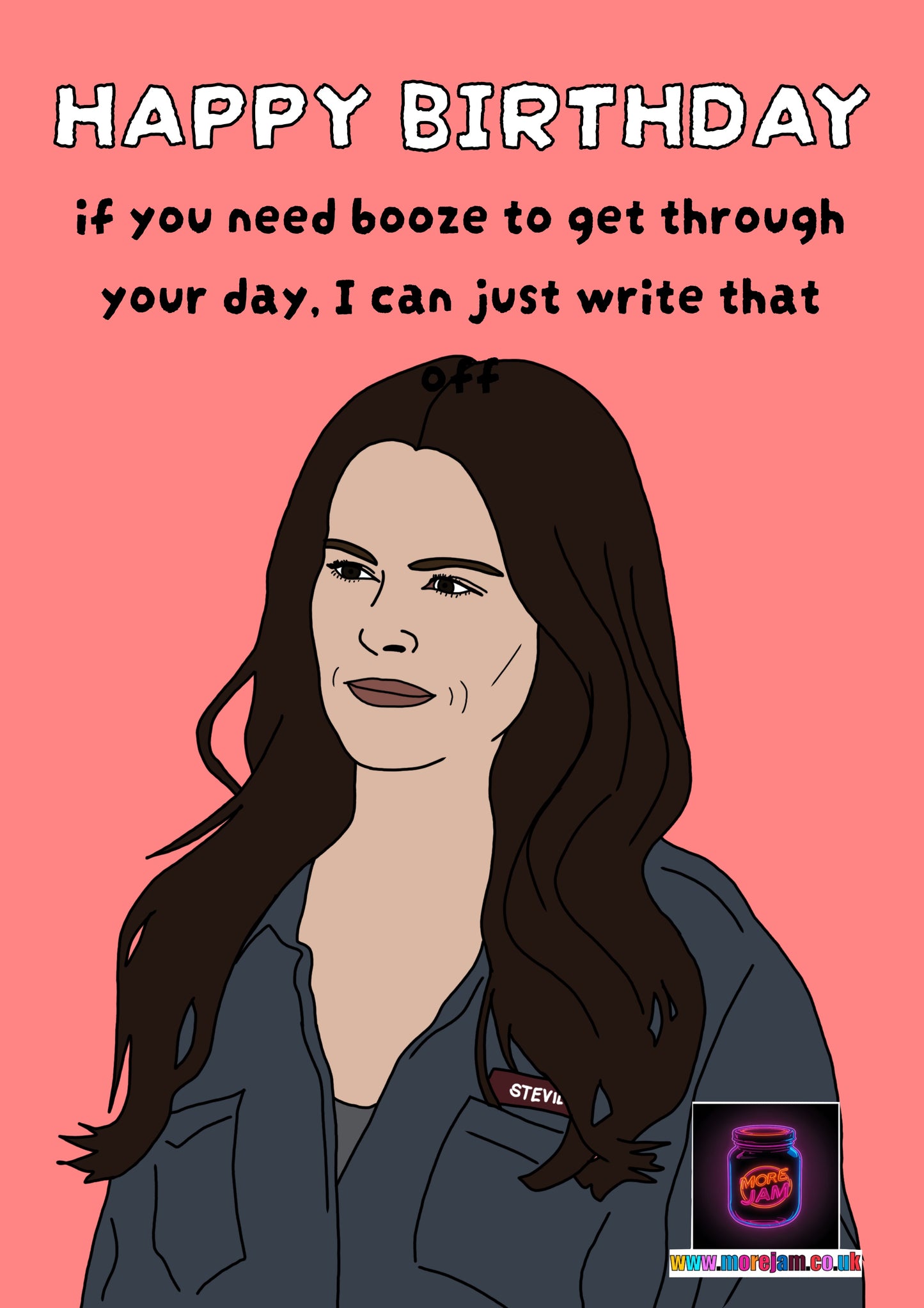 Write Off | Funny Stevie Schitts Creek Birthday Card | More Jam