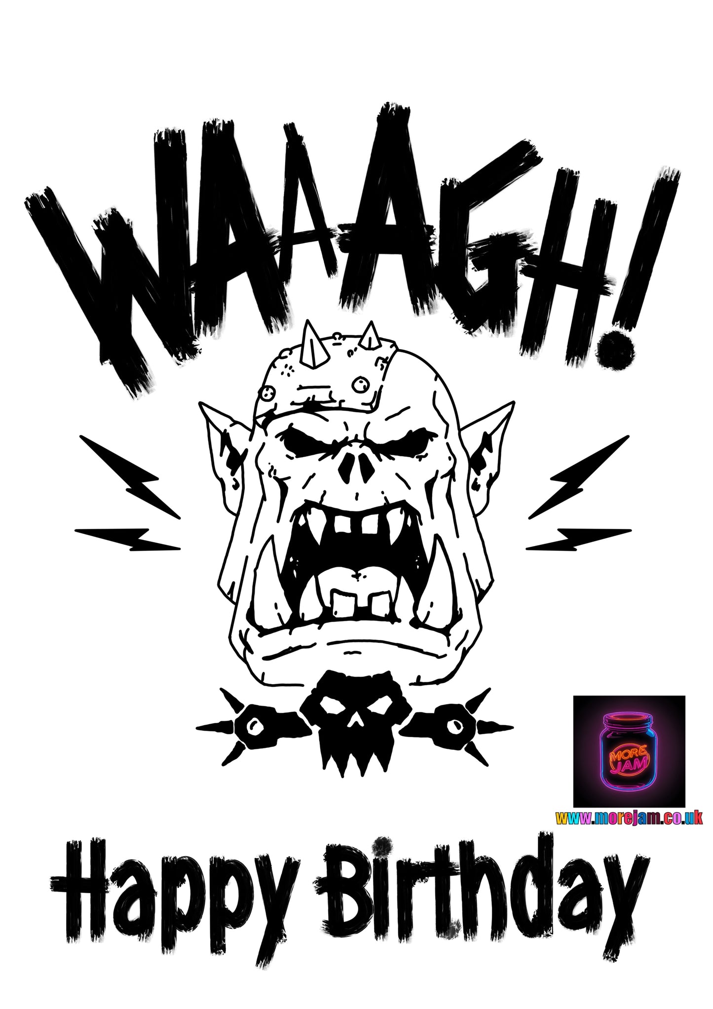 WAAAGH | Warhammer Birthday Card | More Jam