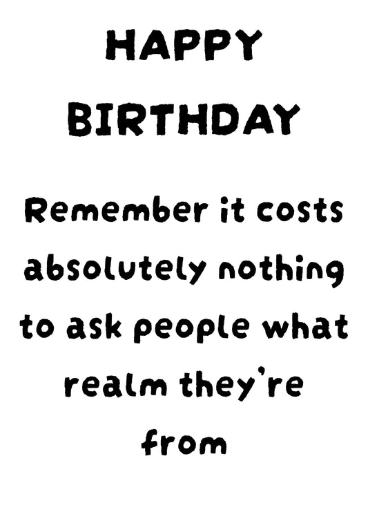 Realm Origins | Funny Bad Advice Birthday Card | More Jam