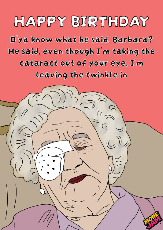 Nana Twinkle Eyes | Royle Family Birthday Day Card | More Jam