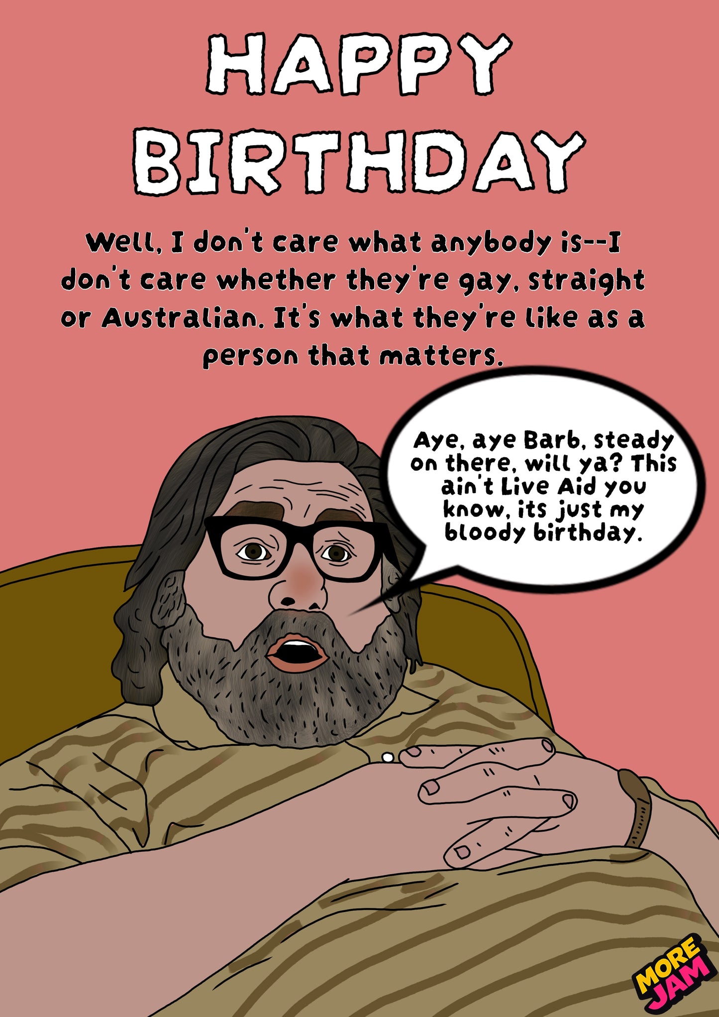 Jim Royle It’s My Birthday Not Live Aid | Royle Family Birthday Day Card | More Jam