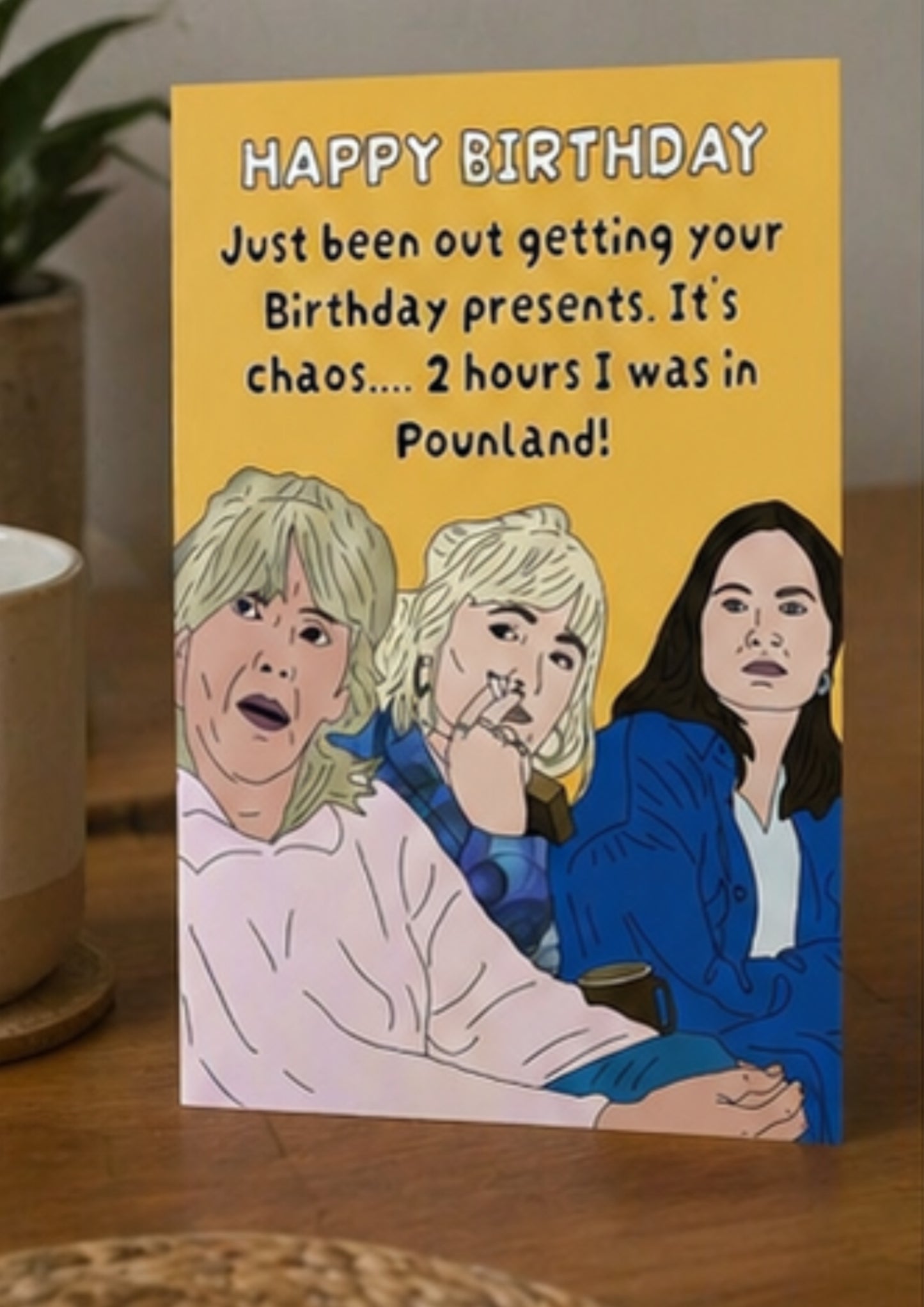 Royle Family I’ve Been In Poundland For 2 Hours | Royle Family Birthday Day Card | More Jam