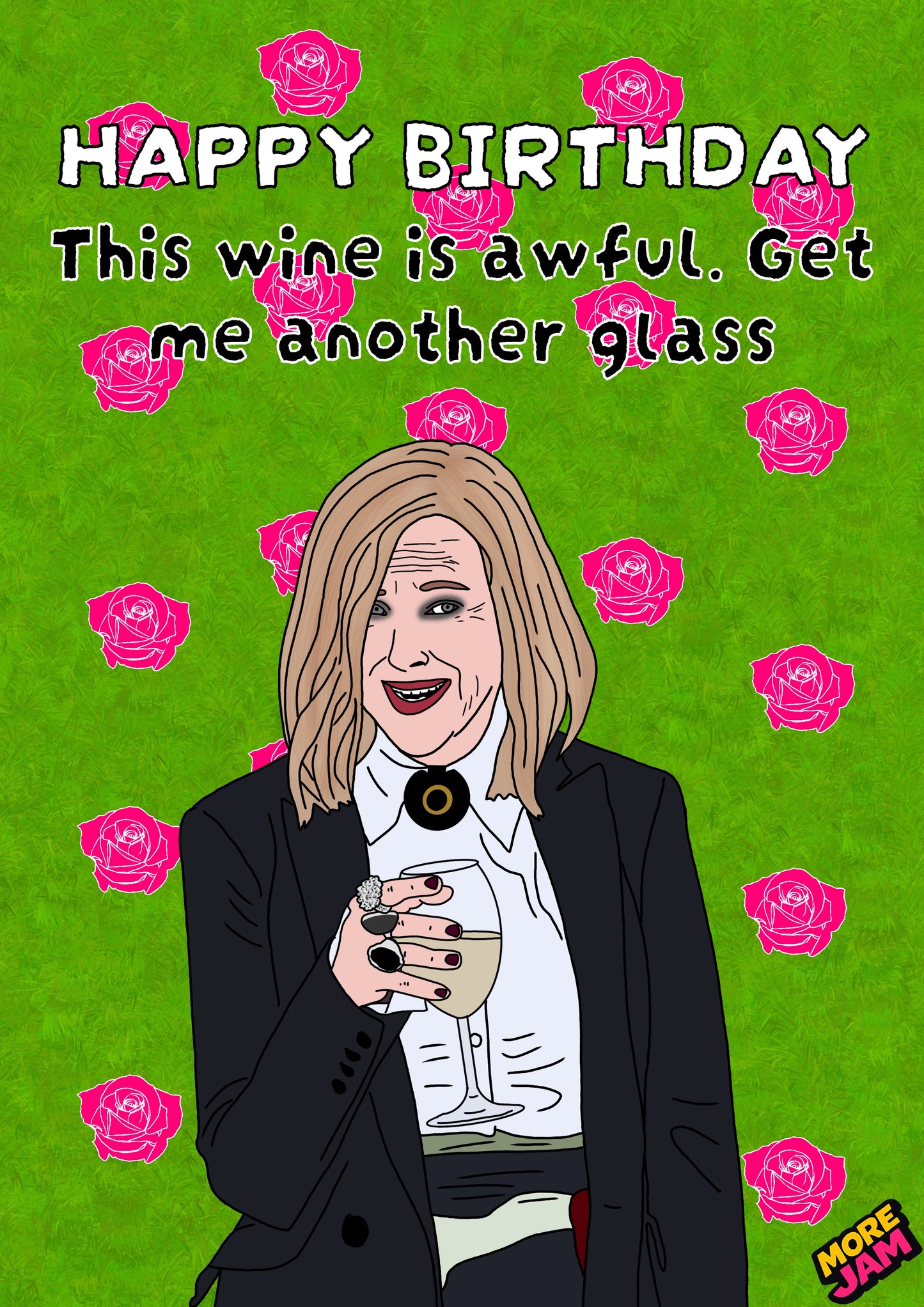 This Wines Awful Get Me Another Glass | Funny Moira Schitts Creek Birthday Card | More Jam