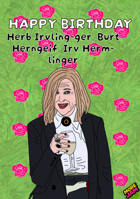 Herb Ervlinger | Funny Moira Schitts Creek Birthday Card | More Jam