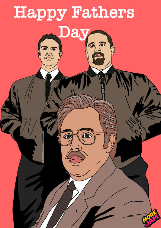 Phoenix Nights Fathers Day Card | Funny BBC Comedy Card | More Jam