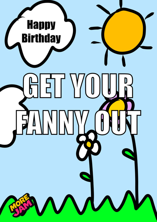 Show Me Your Fanny | Funny Rude Girlfriend Birthday Card | More Jam