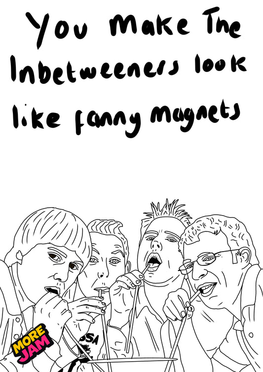 Inbetweeners | Funny Rude Birthday Card | More Jam