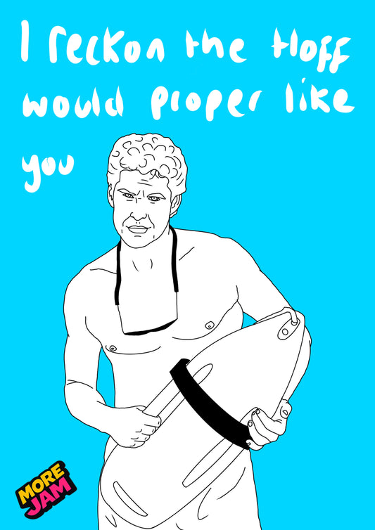 The Hoff  | Funny Rude Birthday Card | More Jam