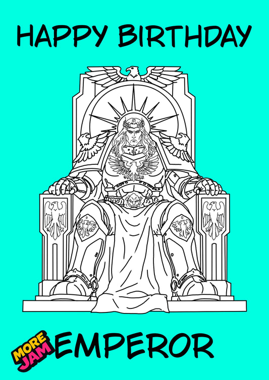 Warhammer Emperor | Funny Birthday Card | More Jam
