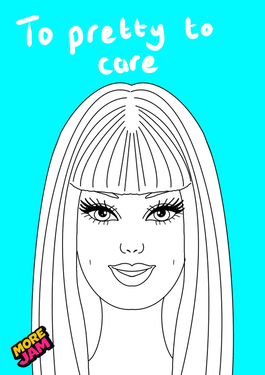 Too Pretty | Funny Rude Birthday Card | More Jam