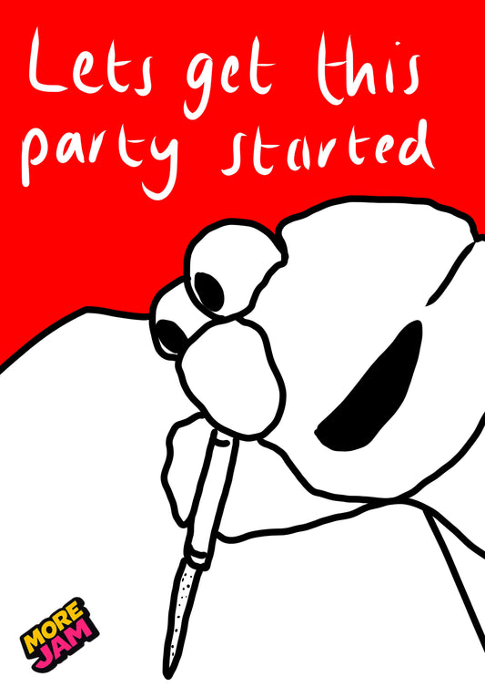 Party Starter | Funny Rude Birthday Card | More Jam