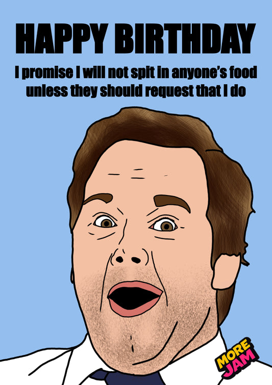 Andy Dwyer Spit In Food | Parks & Recreation Birthday Card | More Jam