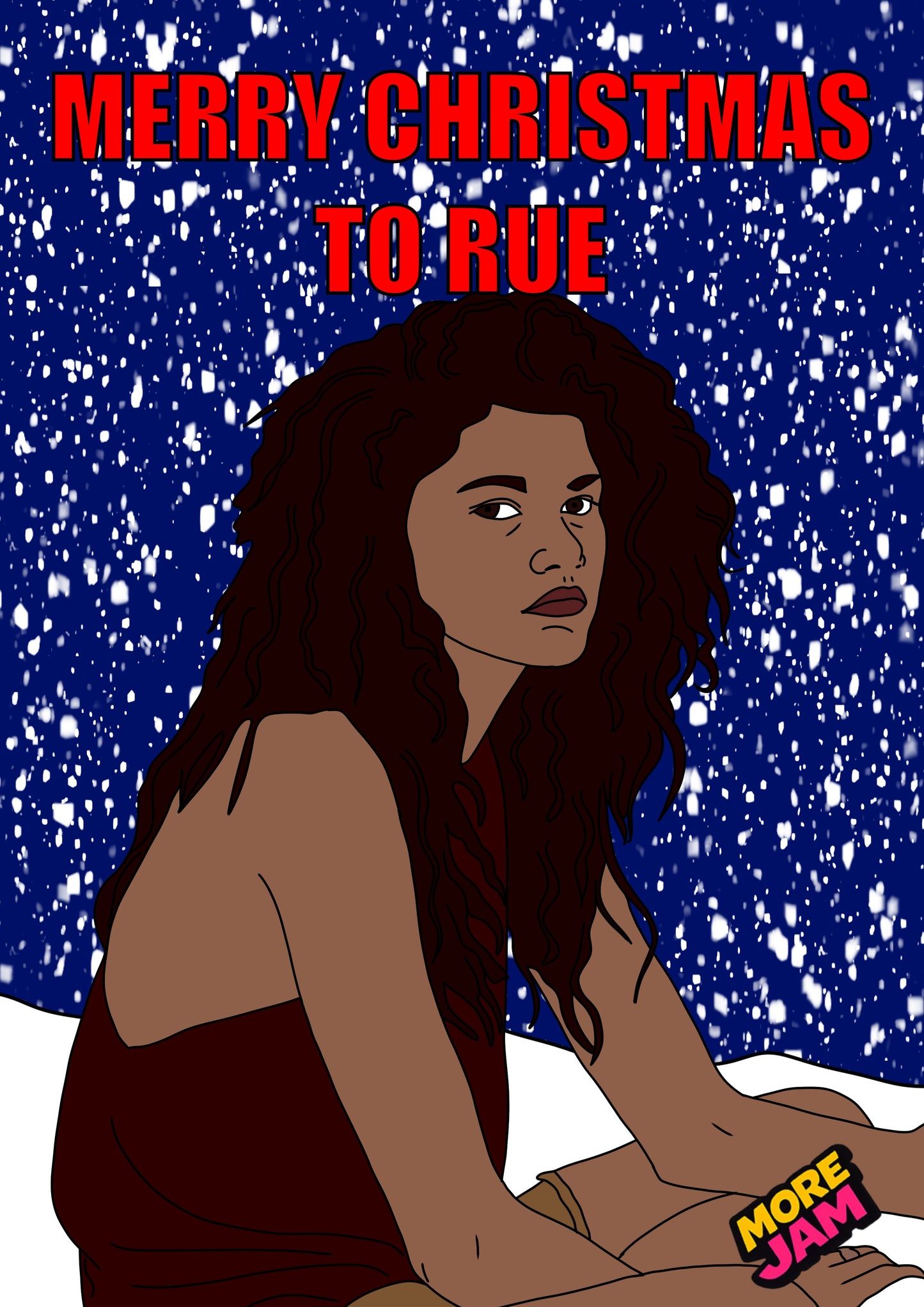 Rue Euphoria  | Euphoria Christmas Card | More Jam
