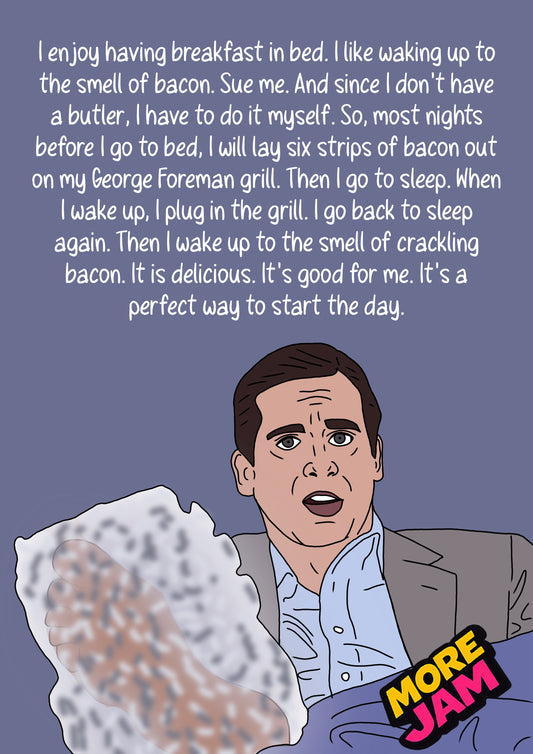I Enjoy Having Breakfast In Bed | The Office Michael Scott Birthday Card | More Jam