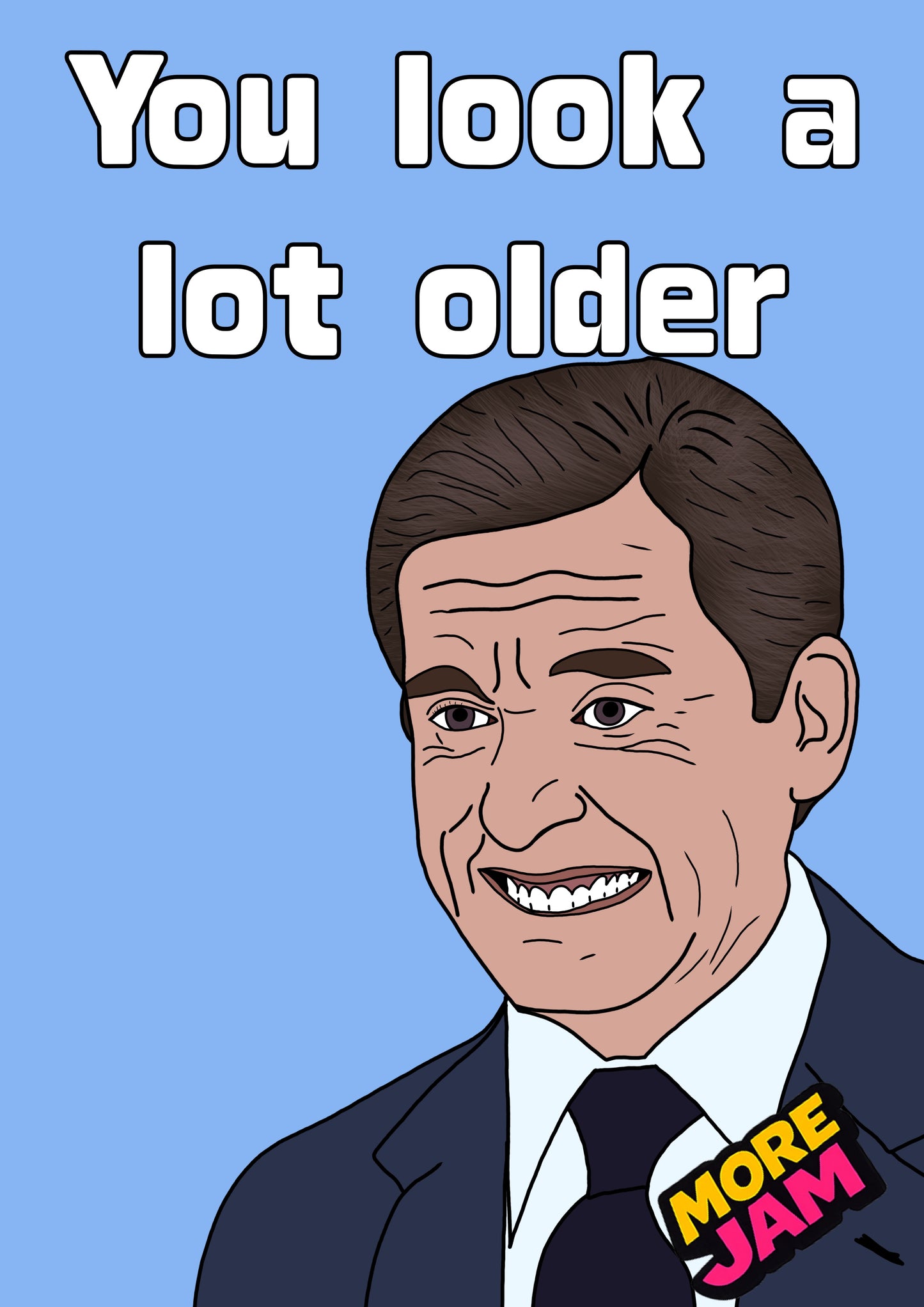You Look Older | The Office Michael Scott Birthday Card | More Jam