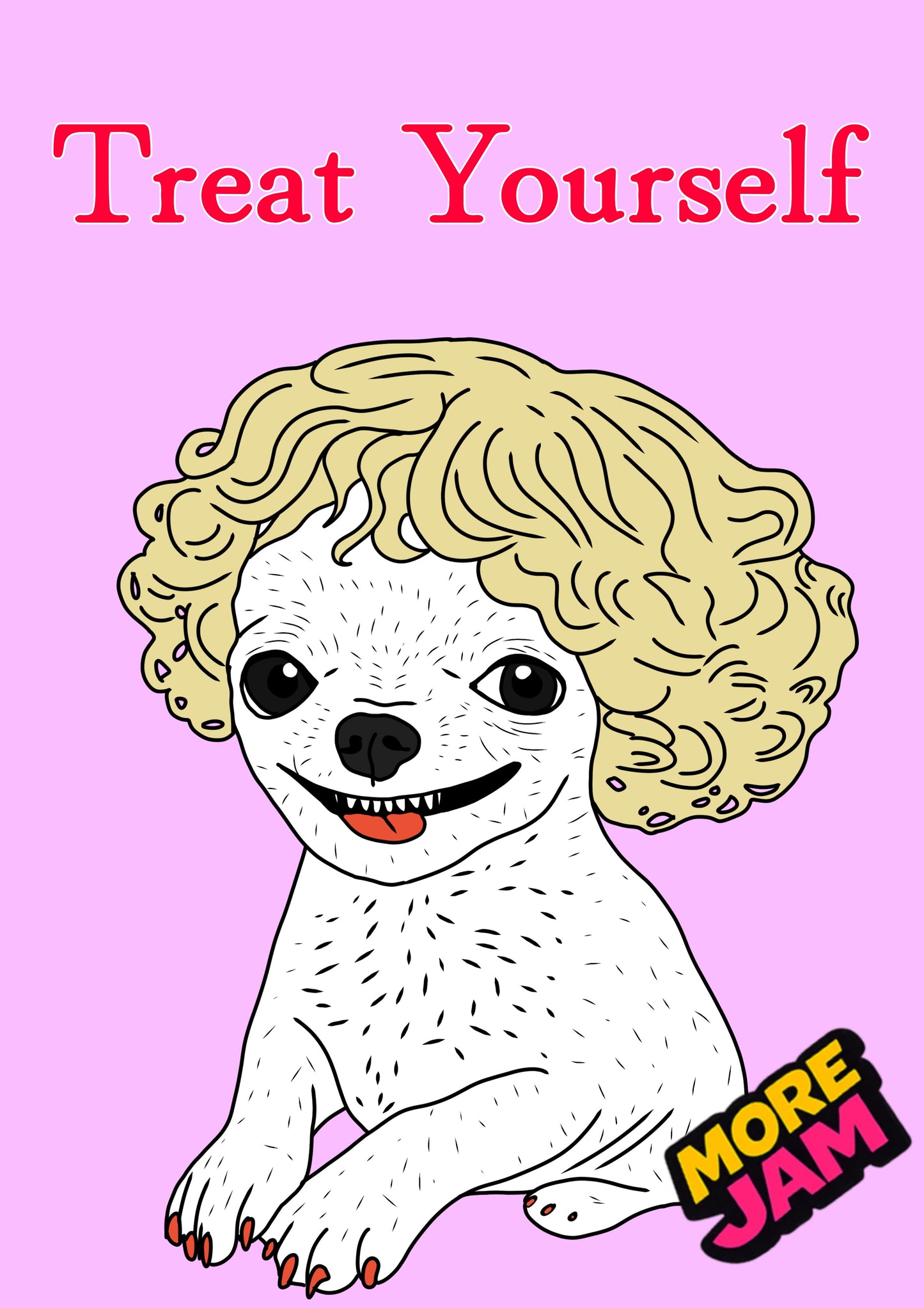 Chihuahua Nails & Hair | Funny Birthday Card | More Jam