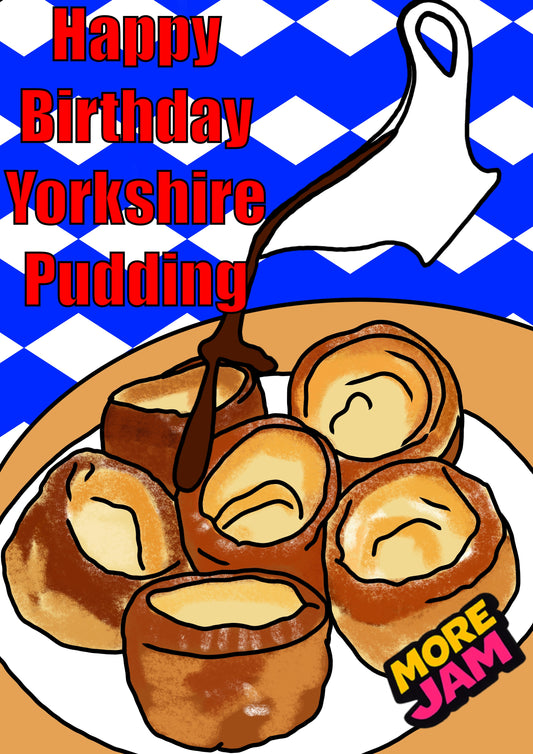 Yorkshire Pudding | Funny Birthday Card | More Jam