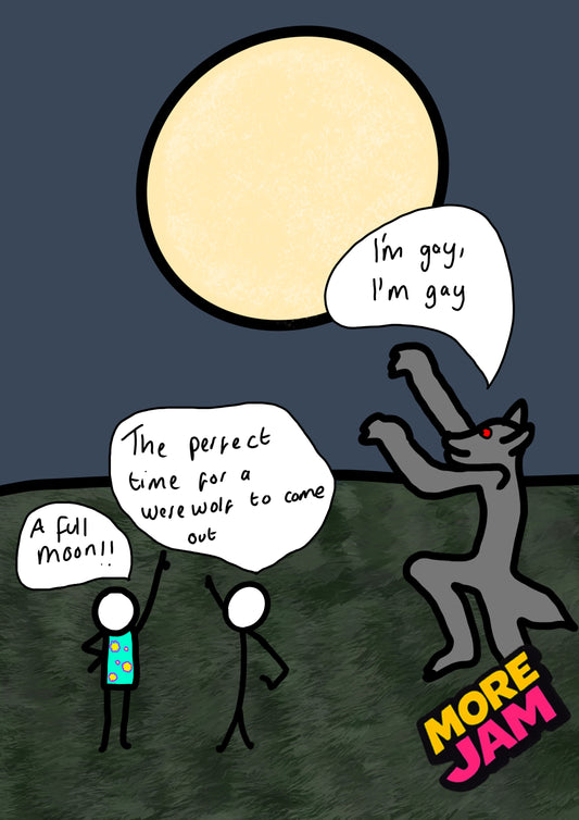 Full Moon Werewolf| Funny Birthday Card | More Jam -