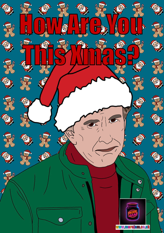 Christmas Card Alan Partridge How Are You?