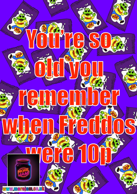 Birthday Card Freddo Bars Were 10p
