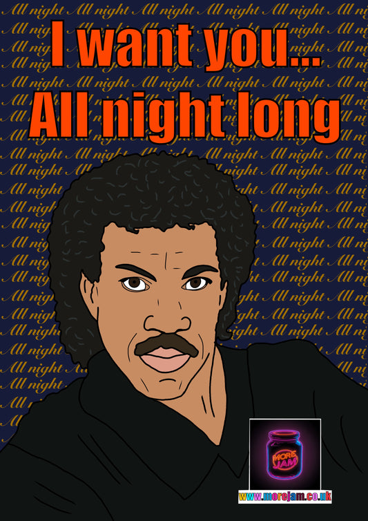 Any Occasion Card Lionel Richie ALLLLL night long