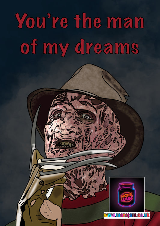 Any Occasion Card Freddy Krueger Man Of My Dreams