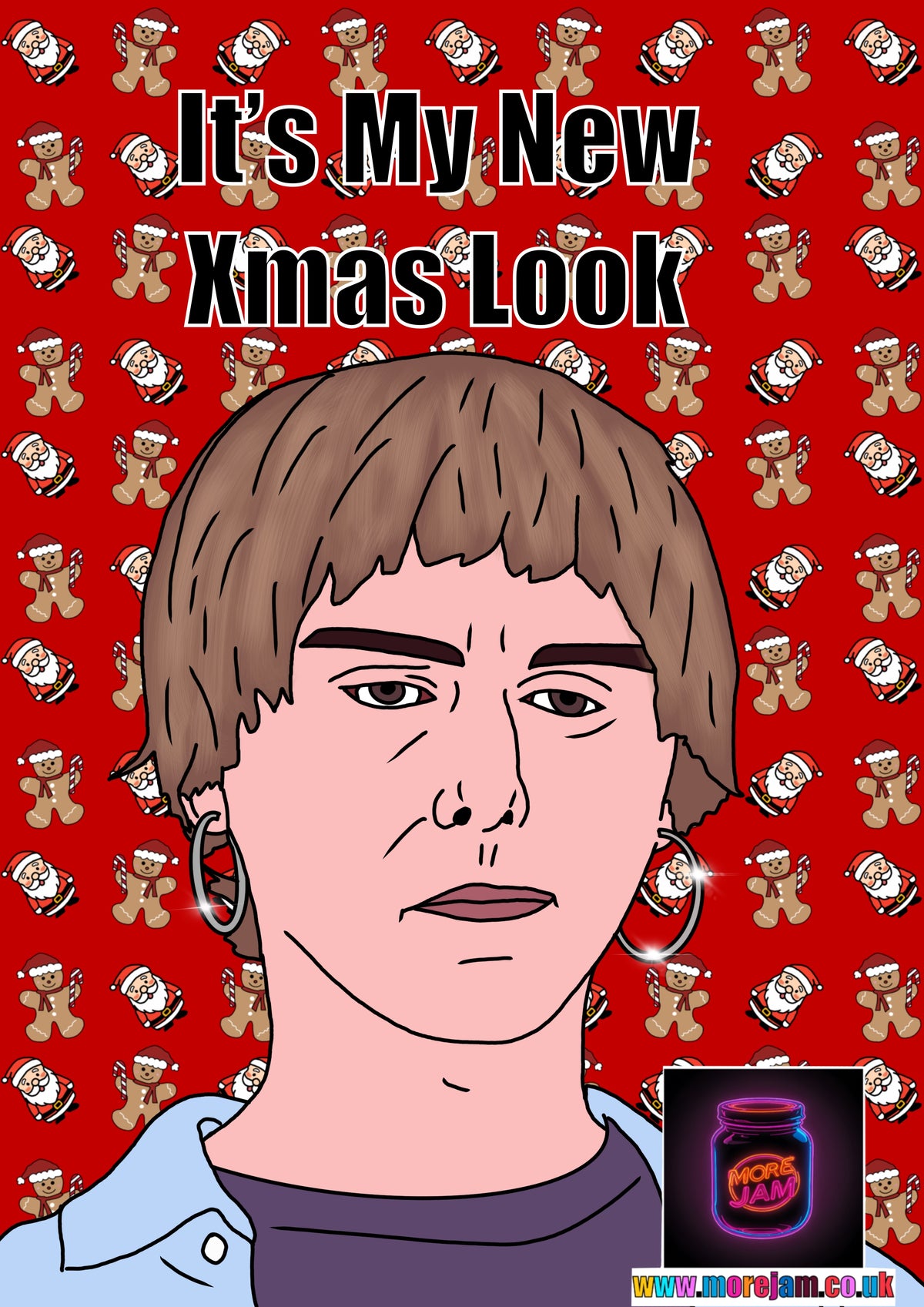Inbetweeners It’s My New Look Jay | Funny Christmas Card | More Jam