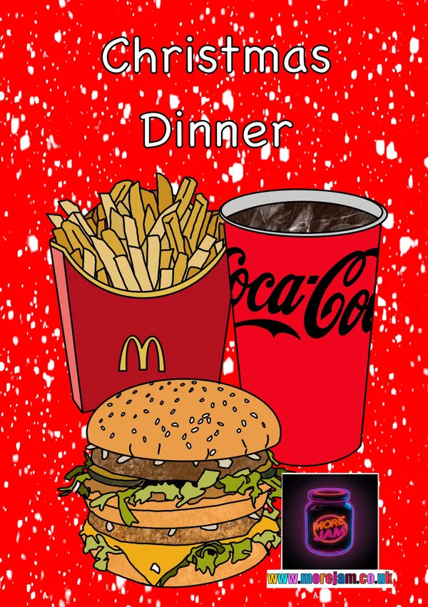 McDonalds Christmas Dinner | Funny Christmas Card | More Jam