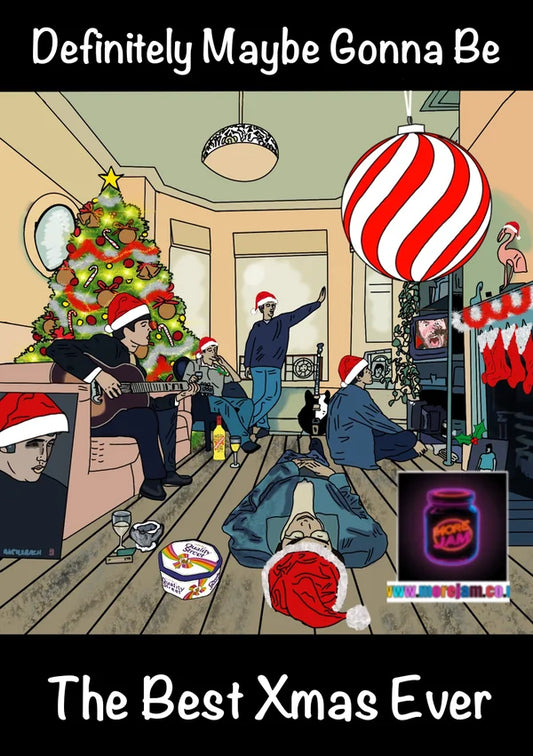Oasis Definitely Maybe Best Xmas Ever | Funny Christmas Card | More Jam
