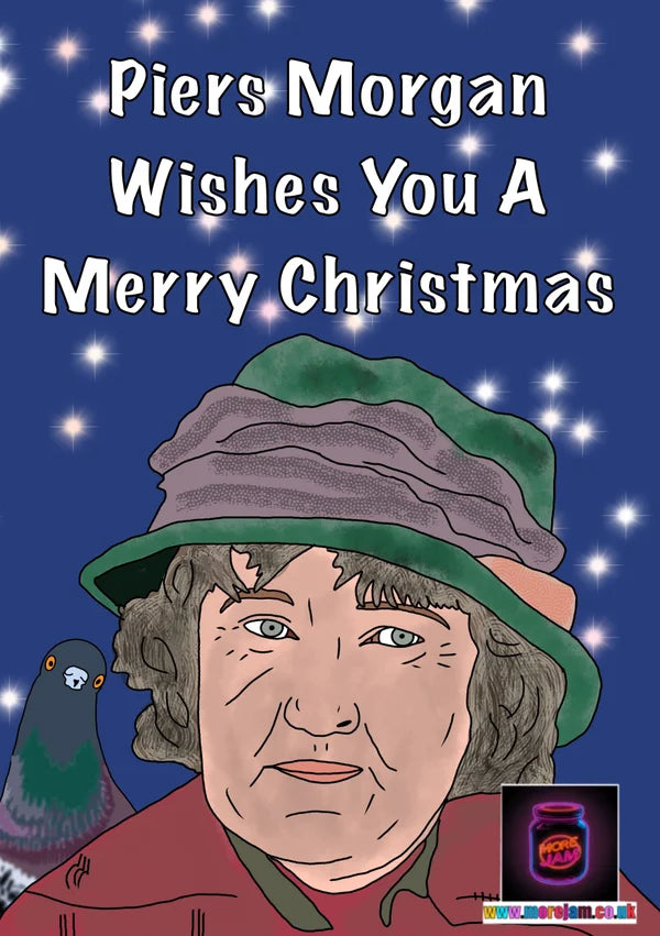 Piers Morgan Pigeon Lady Conspiracy | Funny Christmas Card | More Jam
