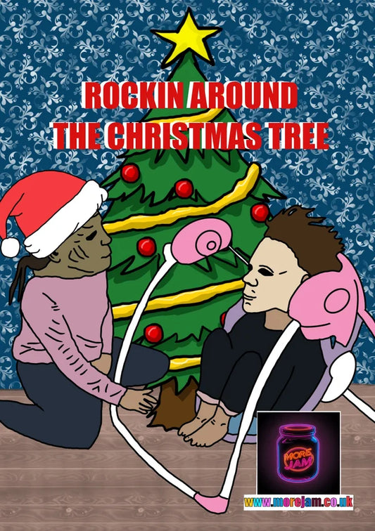 Psycho Rockin' Around the Christmas Tree | Funny Christmas Card | More Jam