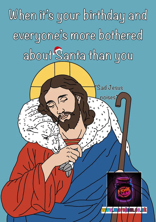 Sad Jesus Noises | Funny Christmas Card | More Jam