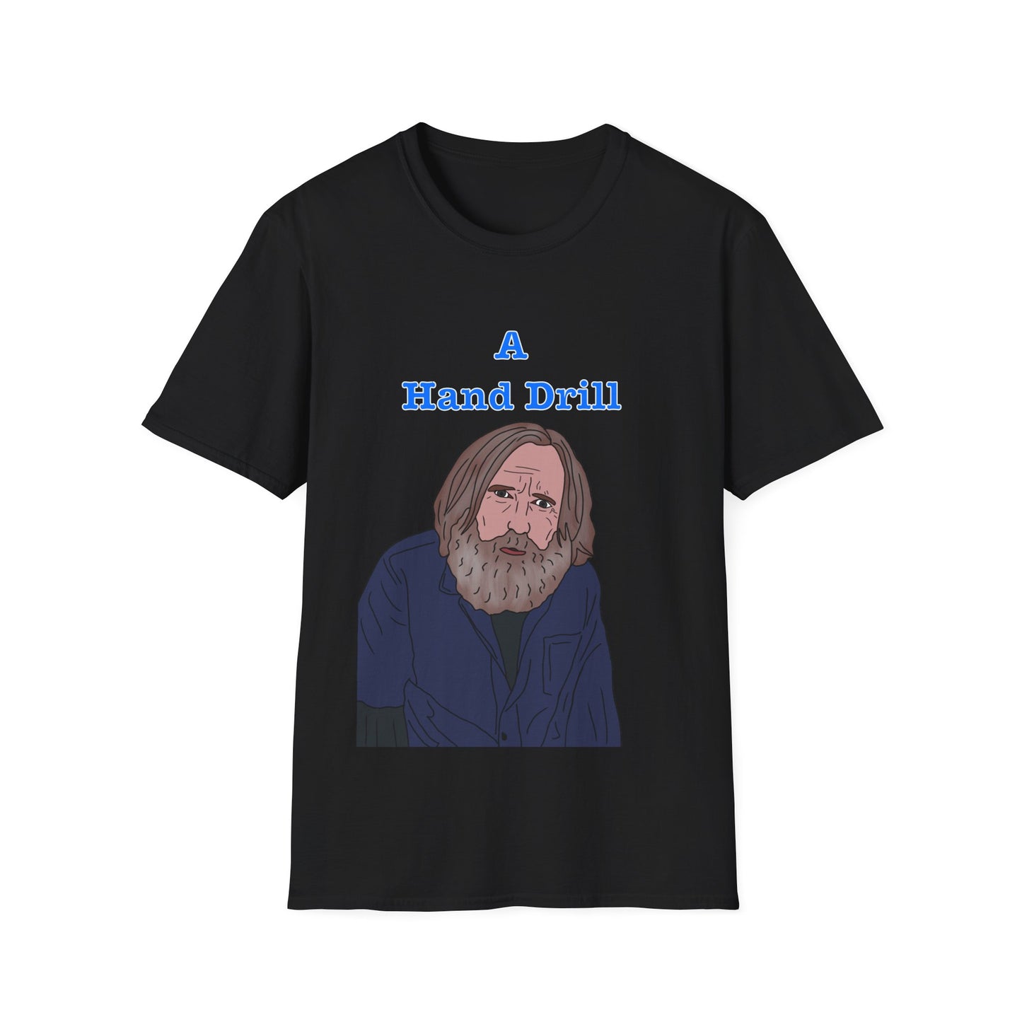 Small Prophets T-Shirt — "A Hand Drill" BBC Comedy