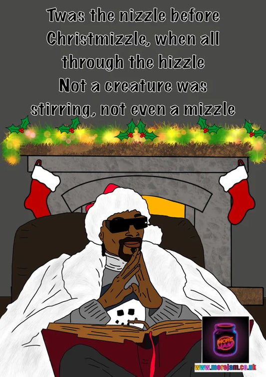 Snoop Dogg  The Nizzle Before Christmizzle | Funny Christmas Card | More Jam