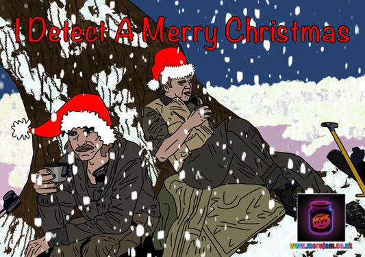 The Detectorists | I Detect a Merry Christmas | Funny Christmas Card | More Jam
