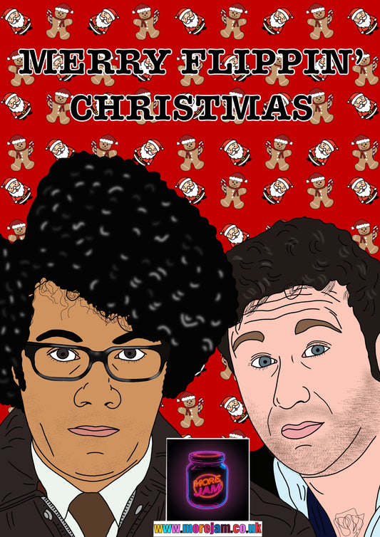 The IT Crowd Moss & Roy Merry Flippin | Funny Christmas Card | More Jam