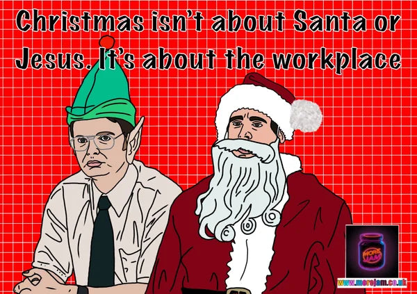 The Office Christmas Is About The Workplace | Funny Christmas Card | More Jam