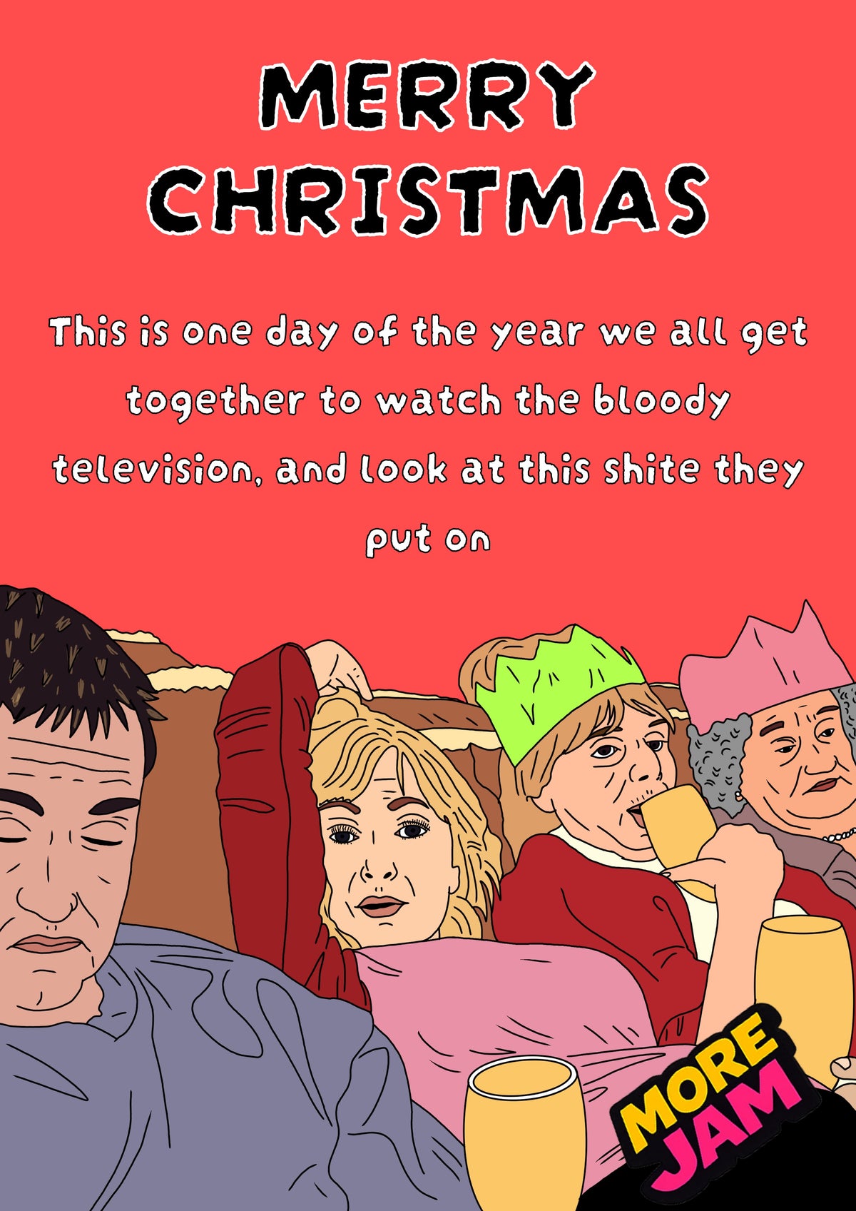 The Royle Family The One Day Of The Year | Funny Christmas Day Card | More Jam