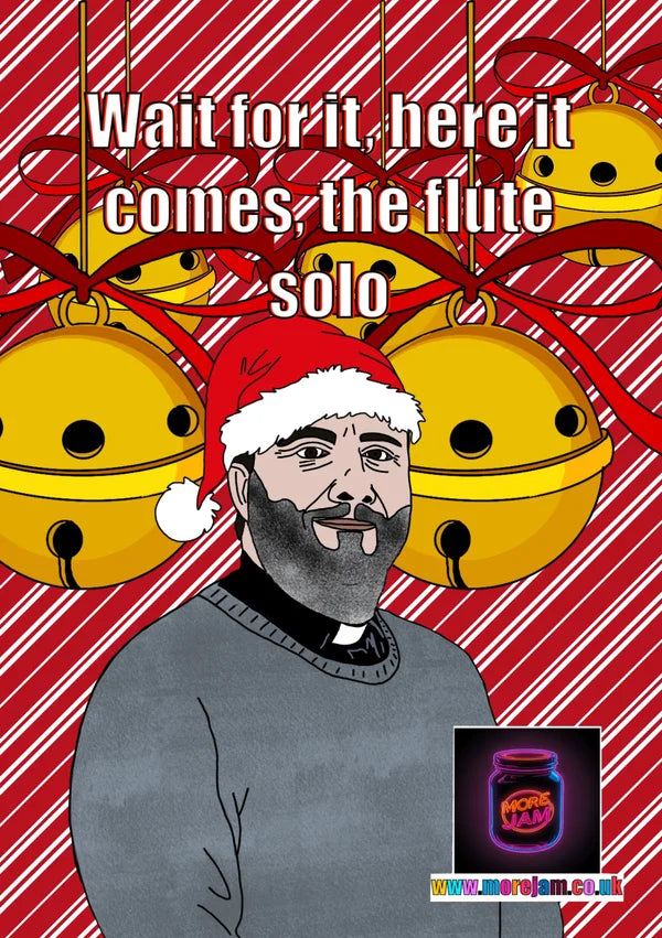 This Country The Vicar Here Comes the Flute Solo | Funny Christmas Card | More Jam