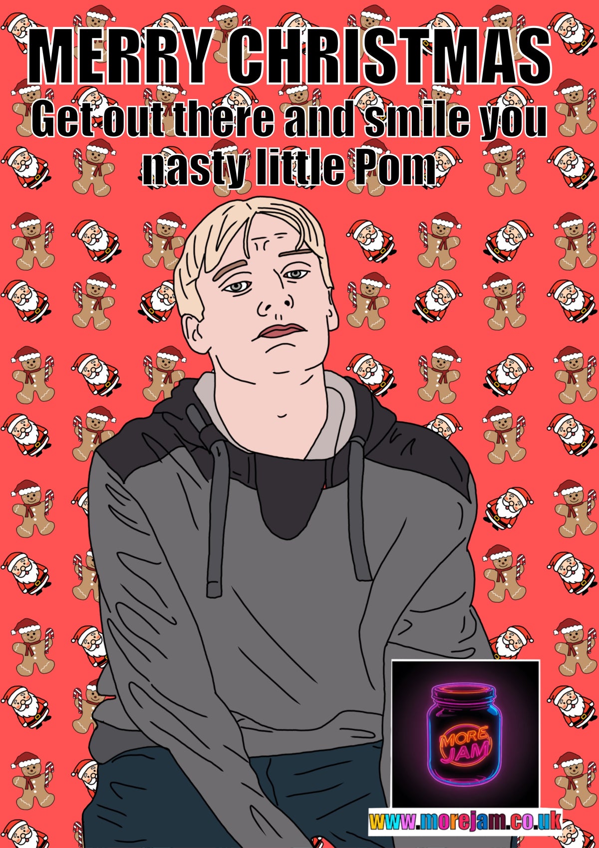This Country You Nasty Little Pom Christmas Card | Funny Christmas Card | More Jam