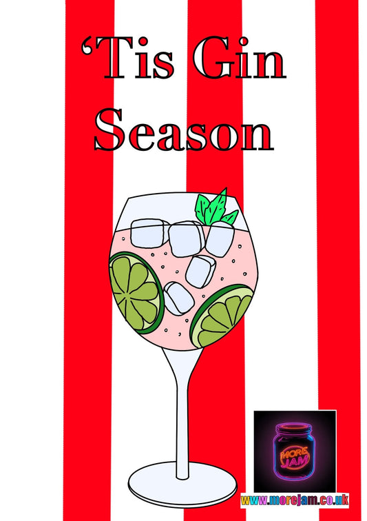 ‘Tis Gin Season | Funny Christmas Card | More Jam