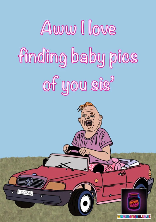 Any Occasion Card The Goonies It’s You Sister