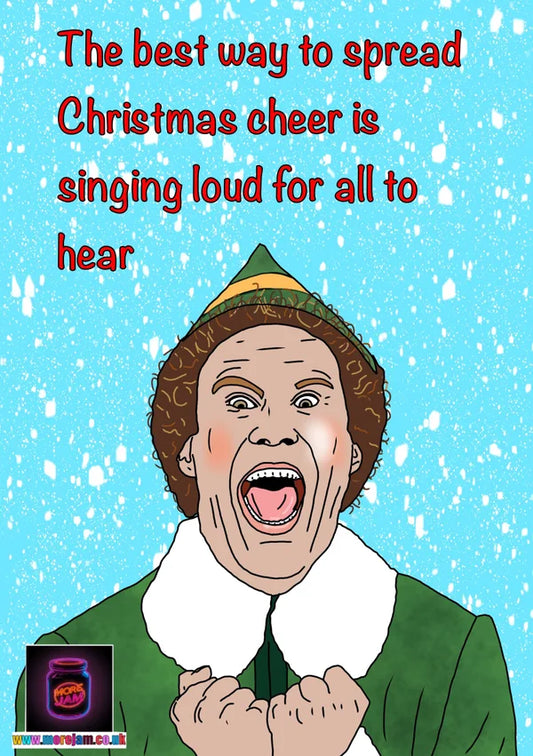 Spread Christmas Cheer | Elf Christmas Card | More Jam