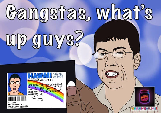Gangstas McLovin | Funny Superbad Card | More Jam