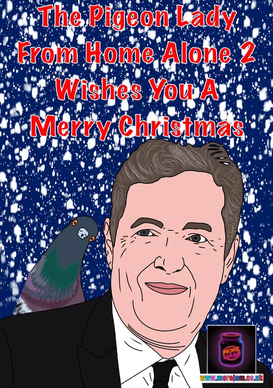 Christmas Card Pigeon Lady Piers Morgan Conspiracy | More Jam