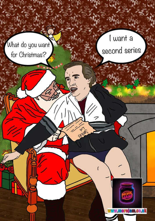 I Want…A Second Series | Alan Partridge Christmas Card | More Jam
