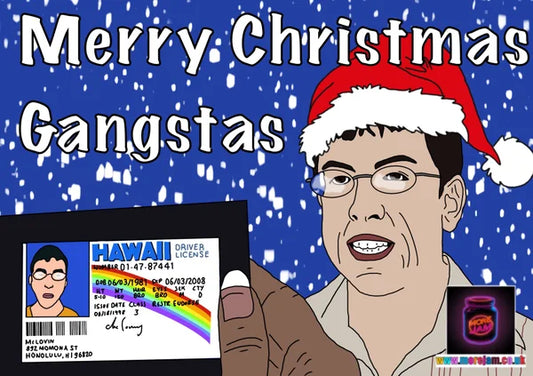 Merry Christmas Gangstas | Superbad McLovin Christmas Card | More Jam
