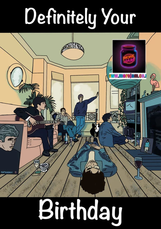 Definitely Your Birthday | Oasis Definitely Maybe Birthday Card | More Jam